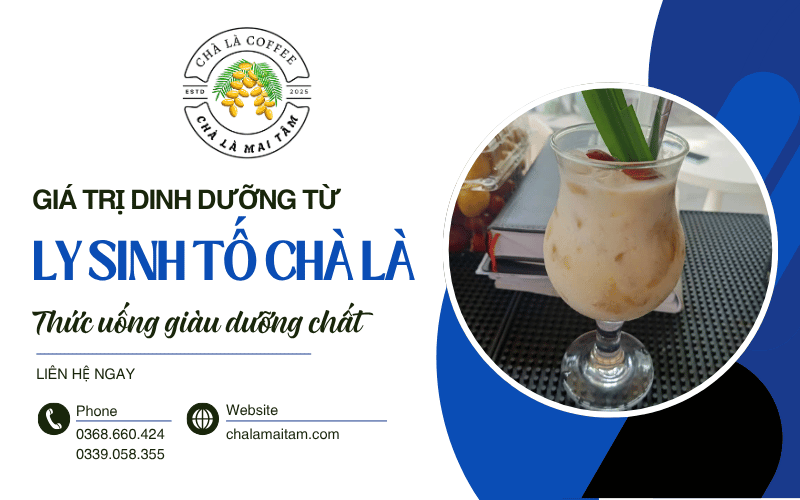 giá trị dinh dưỡng từ ly Sinh tố Chà Là